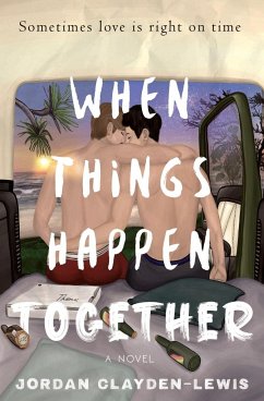 When Things Happen Together - Clayden-Lewis, Jordan
