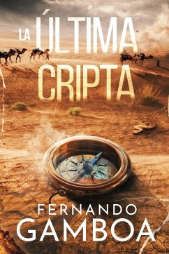 LA ÚLTIMA CRIPTA - Gamboa, Fernando