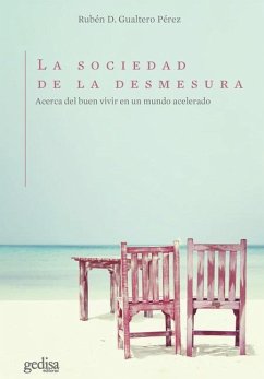 Sociedad de la Desmesura, La - Gualtero, Ruben