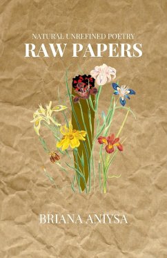 raw papers - Aniysa, Briana