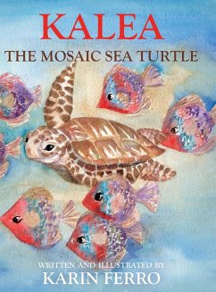 Kalea the Mosaic Sea Turtle - Ferro, Karin