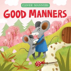Good Manners - Ulyeva, Elena; Clever Publishing