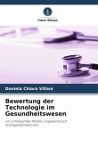 Bewertung der Technologie im Gesundheitswesen