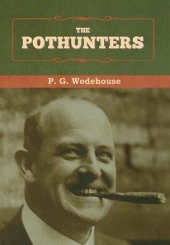 The Pothunters - Wodehouse, P G