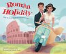 Roman Holiday: The Illustrated Storybook - Bild 1