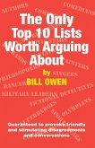 The Only Top 10 Lists Worth Arguing About