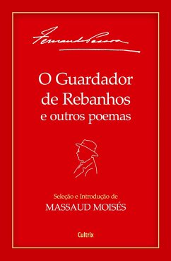 O Guardador de Rebanhos e Outros Poemas - Moisés, Massaud