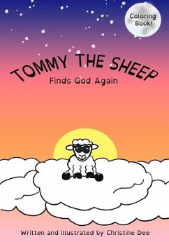 Tommy the Sheep: Finds God Again - Dee, Christine