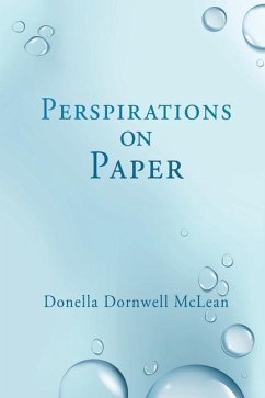 Perspirations on Paper - McLean, Donella Dornwell