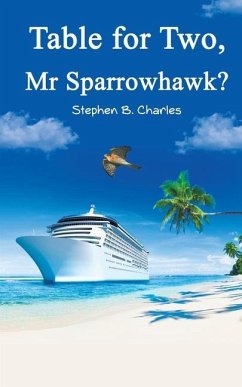 Table for Two, Mr Sparrowhawk? - Charles, Stephen B.