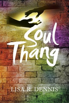 Soul Thang - Dennis, Lisa R.