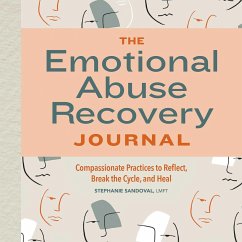 The Emotional Abuse Recovery Journal - Sandoval, Stephanie