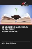 EDUCAZIONE AGRICOLA: PROBLEMI E METODOLOGIA