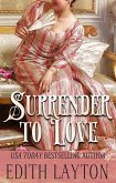 Surrender to Love (The Love Trilogy, #3) (eBook, ePUB)