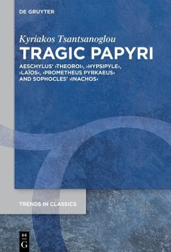 Tragic Papyri (eBook, ePUB) - Tsantsanoglou, Kyriakos