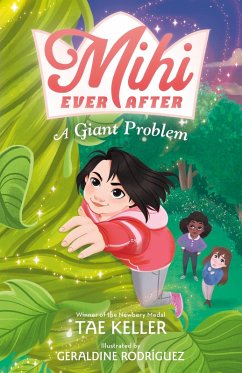 Mihi Ever After: A Giant Problem (eBook, ePUB) - Keller, Tae