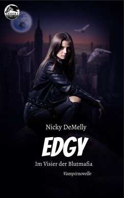 EDGY (eBook, ePUB) - DeMelly, Nicky