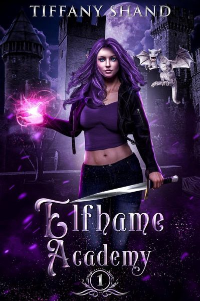 Elfhame Academy Book 1 (eBook, ePUB) Elfhame Academy Book 1 (eBook, ePUB)