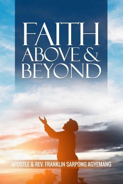 Cover Faith Above and Beyond (eBook, ePUB)