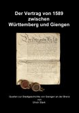 Der Vertrag von 1589 zwischen Württemberg und Giengen