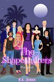 The Shapeshifters (The Shapeshifter Series, #0) (eBook, ePUB)