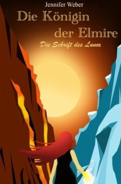 Die Königin der Elmire - Weber, Jennifer