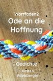 Ode an die Hoffnung