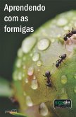 Aprendendo com as formigas (eBook, ePUB)