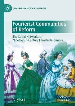 Fourierist Communities of Reform - Hart, Amy