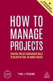How to Manage Projects (eBook, ePUB)