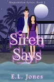 Siren Says (The Shapeshifter Series, #2) (eBook, ePUB)