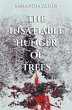 The Insatiable Hunger of Trees (eBook,... - Bild 1