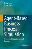 Agent-Based Business Process Simulation (eBook, PDF)