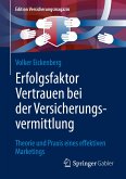 Erfolgsfaktor Vertrauen bei der Versicherungsvermittlung (eBook, PDF)