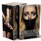 Tu Seras Prisonnière (eBook, ePUB)