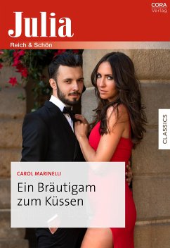 Ein Bräutigam zum Küssen (eBook, ePUB) - Marinelli, Carol