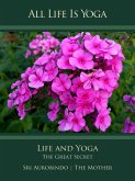 All Life Is Yoga: Life and Yoga (eBook, ePUB)
