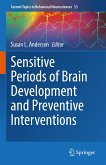 Sensitive Periods of Brain Development and Preventive Interventions (eBook, PDF)