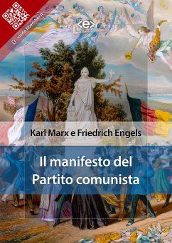 Il manifesto del Partito comunista (eBook, ePUB) - Engels, Friedrich; Marx, Karl