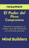 Resumen El Poder del Pleno Compromiso (eBook, ePUB)