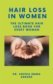 Hair Loss In Women (eBook, ePUB)