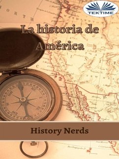 La Historia De América (eBook, ePUB) - Nerds, History