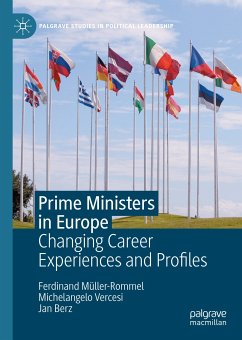 Prime Ministers in Europe (eBook, PDF) - Müller-Rommel, Ferdinand; Vercesi, Michelangelo; Berz, Jan