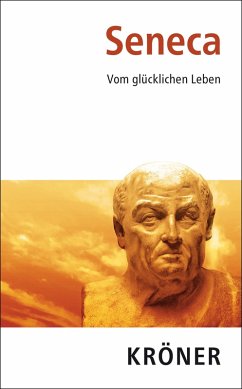 Vom glücklichen Leben (eBook, PDF) - Seneca