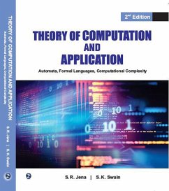 Theory of Computation and Application- Automata,Formal languages,Computational Complexity (2nd Edition) (eBook, ePUB) - Jena, S. R.; Swain, S. K.