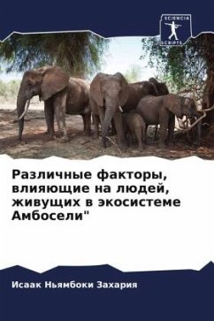 Cover Razlichnye faktory, wliqüschie na lüdej, zhiwuschih w äkosisteme Amboseli