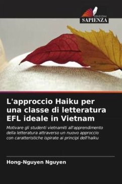 L'approccio Haiku per una classe di letteratura EFL ideale in Vietnam - Nguyen, Hong-Nguyen