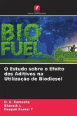 O Estudo sobre o Efeito dos Aditivos na Utilização de Biodiesel