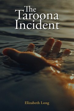 The Taroona Incident - Long, Elizabeth