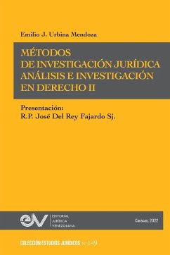 MÉTODOS DE INVESTIGACIÓN JURÍDICA. Análisis e investigación en Derecho IInvestigación Jurídica - Urbina Mendoza, Emilio J.